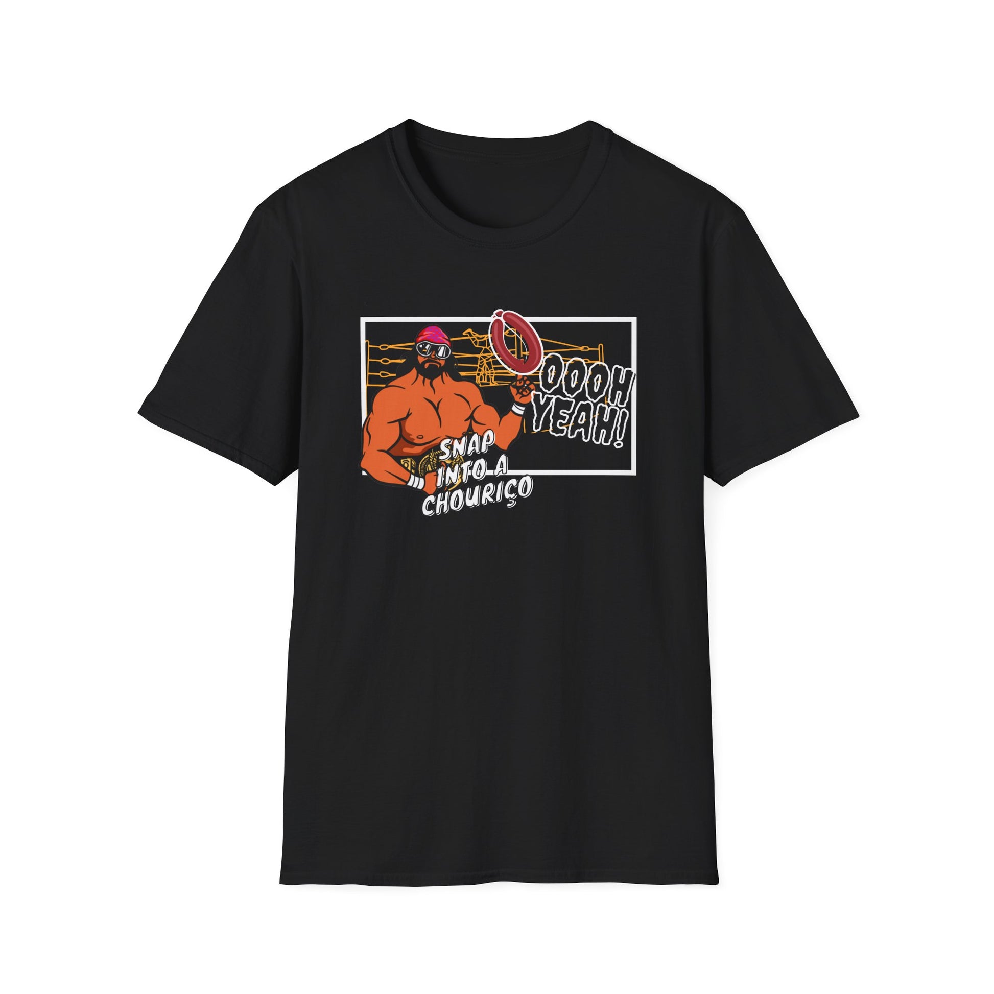 Black t-shirt with graphic design of a character holding a chourico and text on a white background. Featuring Macho Man snapping into a chouriço, it’s perfect for anyone who loves WWE and Portugal!