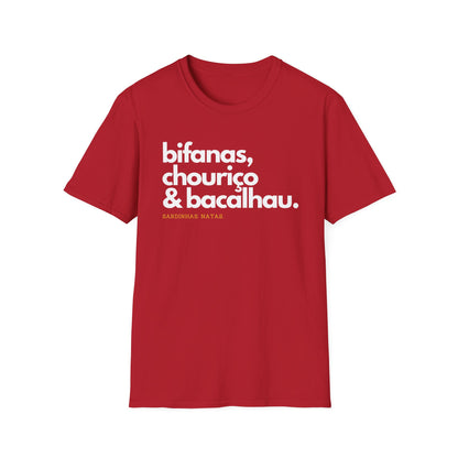 T-Shirt: Bifanas, Chouriço, Bacalhau
