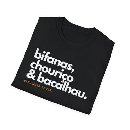T-Shirt: Bifanas, Chouriço, Bacalhau