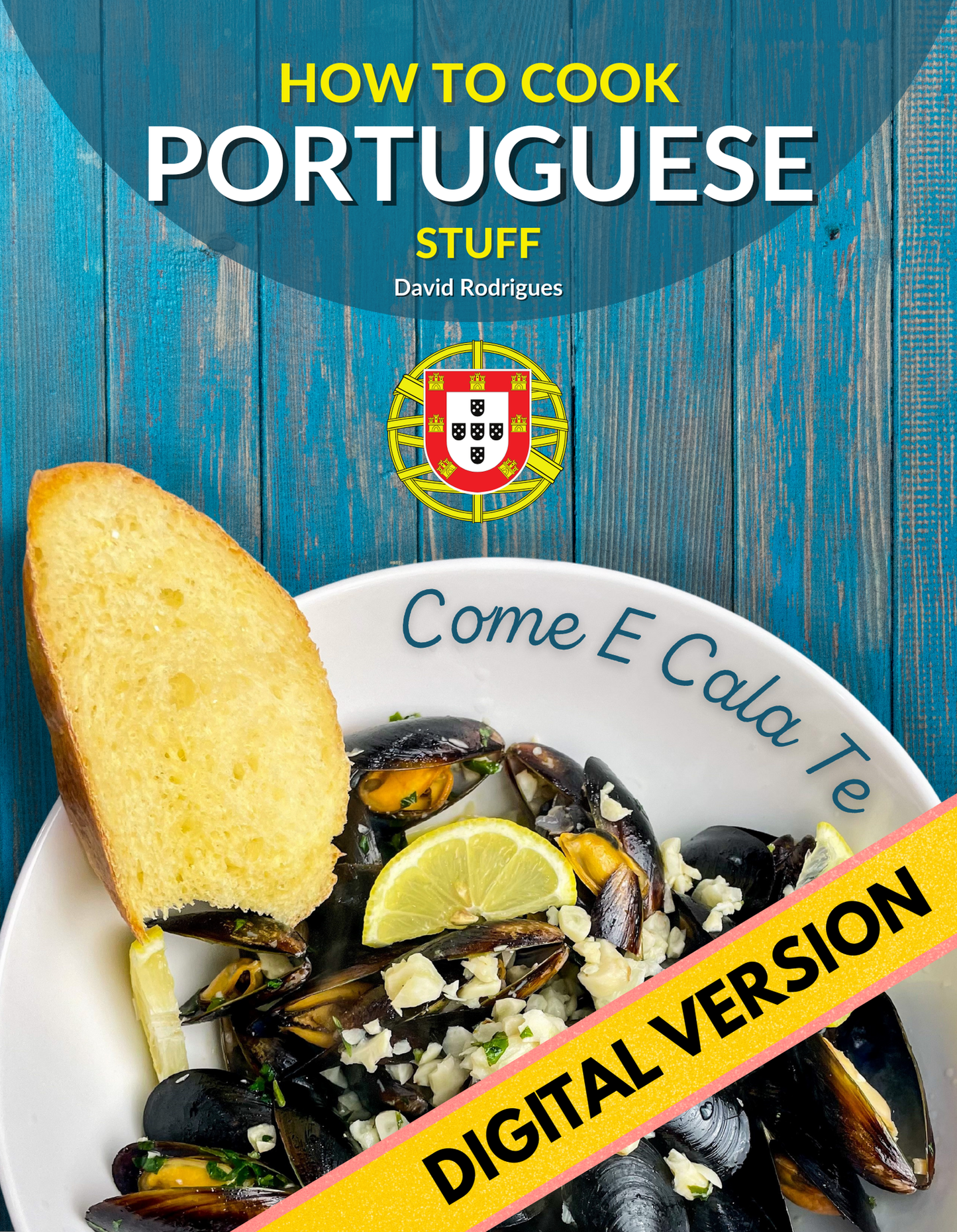 Book cover of 'How to Cook More Portuguese Stuff' with a dish on a blue plate.
